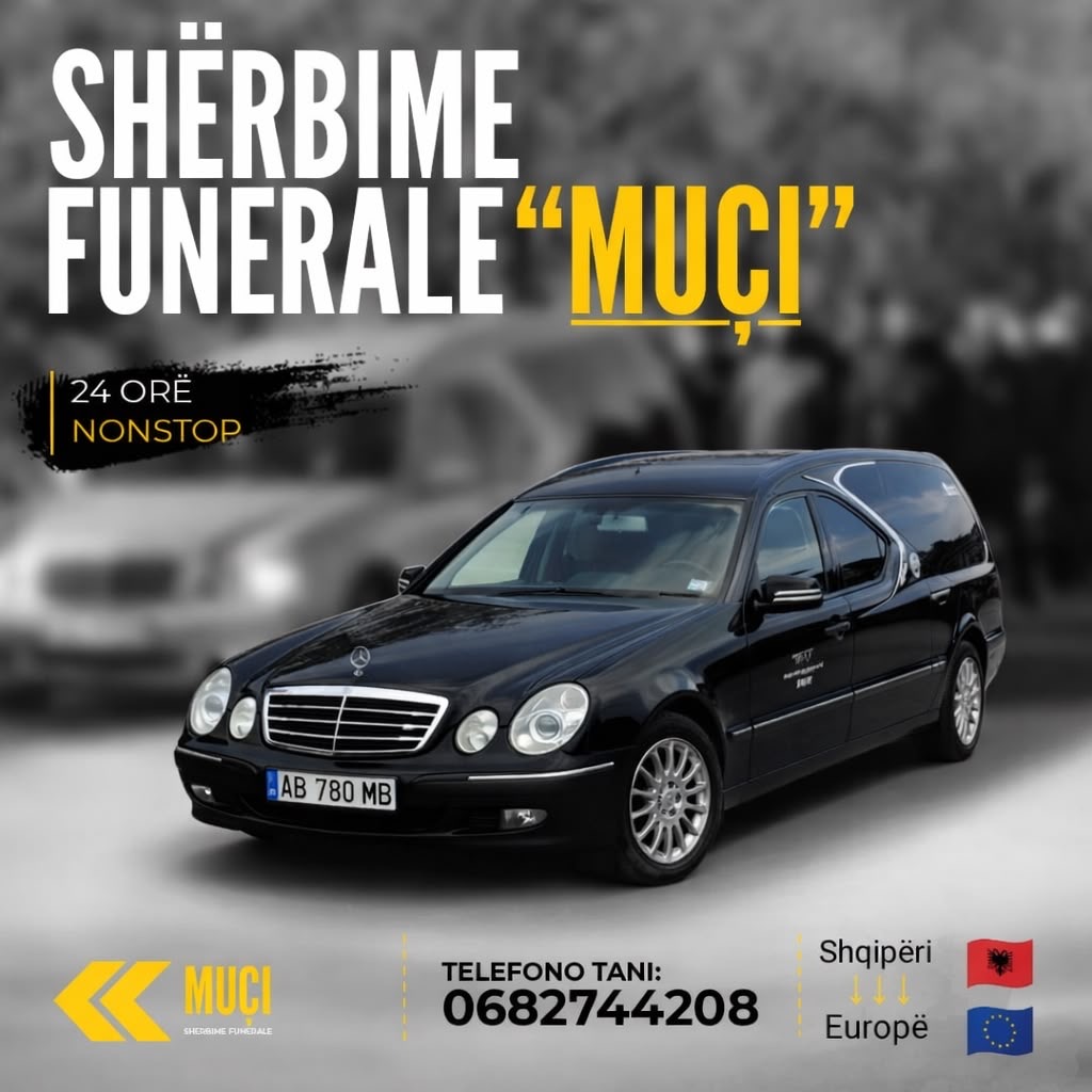 Automjet funeral Muçi – Shqipëri dhe Europë